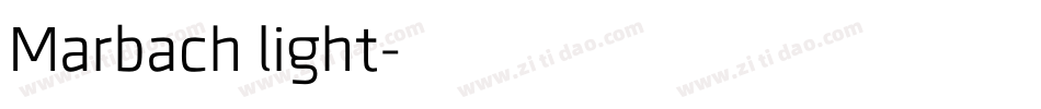 Marbach light字体转换